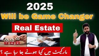 Pakistan Real Estate Market in 2025 ll Important Points ll Current and Coming Updates