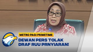 Ini Alasan Dewan Pers Tegas Tolak Draf RUU Penyiaran