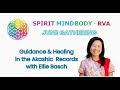 SPIRITMINDBODY GATHERING WITH ELLIE BASCH