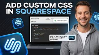 How To Add Custom CSS In Squarespace [2026 Full Guide]