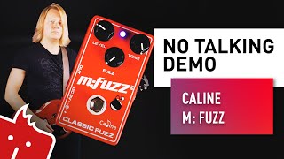 Caline M. Fuzz // NO TALKING DEMO