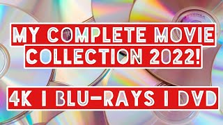 MY COMPLETE MOVIE COLLECTION 2022! | 4K | Blu-Rays | DVDs