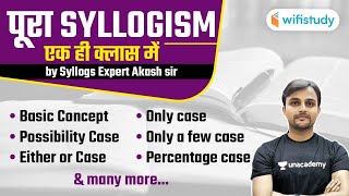 All Competitive Exams | Complete Syllogism Reasoning in One Class by Akash Chaturvedi