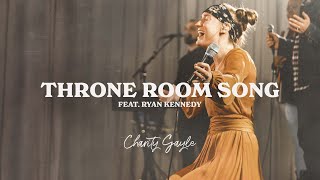 Charity Gayle - Throne Room Song (feat. Ryan Kennedy) [LIVE]