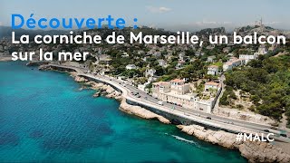 Découverte : la corniche de Marseille, un balcon sur la mer