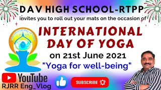 International Day of Yoga - celebration at DAV High School-RTPP.