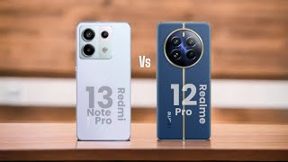 Redmi Note 13 Pro ⚡ vs ⚡ Realme 12 Pro Full Comparison