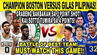 GILAS PILIPINAS vs CELTICS - Grabe ang Ginawa ni Sotto at Ramos Pogi! Best Team Wins! 2k