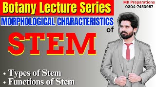 Morphological Characteristics of Stem | Stem Structure, Functions \u0026 Its Types | Plants Morphology