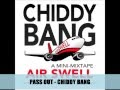 #SONGOFTHEDAY: PASS OUT (CHIDDY BANG FREESTYLE) - CHIDDY BANG