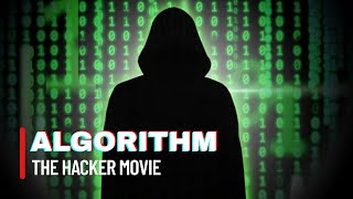 Best Drama Movie of 2025 |ALGORITHM - The Hacker | FULL MOVIE | Ultra HD [2K]
