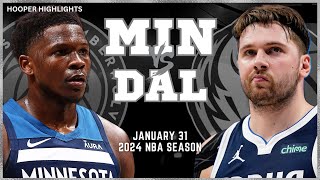 Minnesota Timberwolves vs Dallas Mavericks Full Game Highlights | Jan 31 | 2024 NBA Season