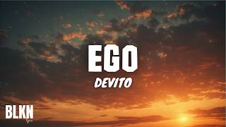 DEVITO - EGO (Lyrics Video | Tekst)