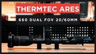 ThermTec Ares 660 Dual FOV 20/60mm Thermal Scope