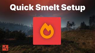 How To Use The Rust Quick Smelt Plugin