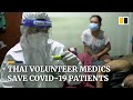 Thailand’s volunteer medics rush to save patients amid country’s worst Covid-19 outbreak