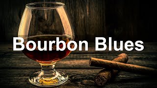 Bourbon Blues - Laid Back Blues Guitar and Piano Music to Chill Out