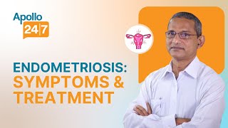 Endometriosis: Symptoms \u0026 Treatment | Dr. Surya Narayan Mohanty