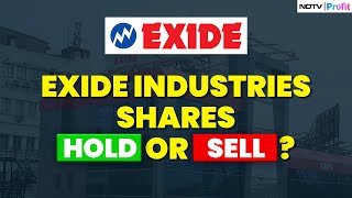 Should You Hold Or Sell Exide Industries Shares? Top Market Experts Answer At Ask Profit