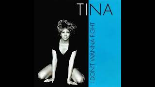 Tina Turner - I Don't Wanna Fight (LP Version) (1993)