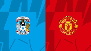 FC 24- Coventry City vs Manchester United | Emirates FA CUP 2024 Semi-Finals | PS5 | 4K
