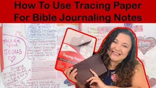 Tracing Paper For Bible Notes