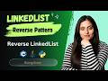 Reverse a Linked List | Iterative & Recursive Approach | Java, Python & C++