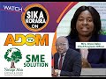 SINAPI ABA SME SOLUTION ON SIKA KORABEA YOU MUST KNOW!!!