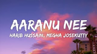 Aaranu Nee Lyrics - My Story | Shaan Rahman • ethetho paattin pallavi