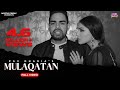 Mulaqatan - Pav Dharia | Mofolactic - Official Black & White Video