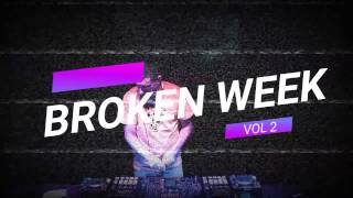 BROKEN WEEK VOL 2 Dario Darof 2017-04-02