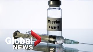 Coronavirus: Canada finalizes deals with 5 COVID-19 vaccine makers