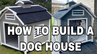 HOW TO BUILD A DOG HOUSE - DIY The Barn Wooden Dog Kennel