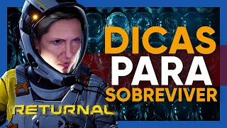 RETURNAL: DICAS Essenciais \u0026 Avançadas Para Extrair o MÁXIMO do Game