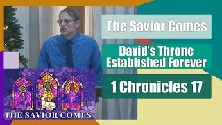 David's Throne Established Forever - 1 Chronicles 17