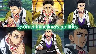 [ S ] GYOMEI HIMEJIMA'S ABILITIES