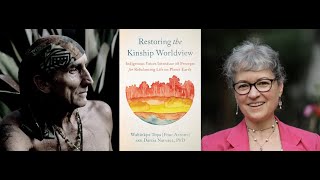 Wahinkpe Topa and Darcia Narvaez, Restoring the Kinship Worldview