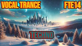 Vocal Trance and Techno to Cleanse and Energize Your SOUL