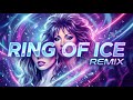 Ring Of Ice (Dance Remix) - LyraFizz