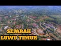 SEJARAH LUWU TIMUR