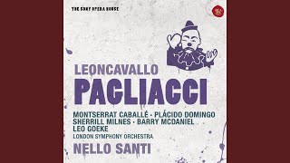 Pagliacci: Prologue: Si può? Si può?