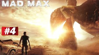 MAD MAX PC Gameplay Walkthrough Part 4