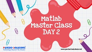 Image Processing using Matlab | Matlab Master Class Series - Day 2