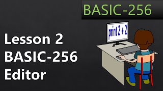 Lesson2 basic256 editor