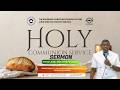 PASTOR E.A ADEBOYE SERMON - JUNE 2026 HOLY COMMUNION SERVICE