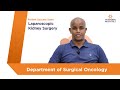 Thyroidectomy (Thyroid Cancer) and Laparoscopic Radical Nephrectomy (Kidney Cancer)