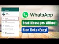 How to Read WhatsApp Messages Without Blue Ticks !
