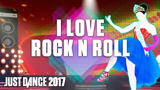 I Love Rock 'N' Roll De Fast Forward HighWay Just Dance 2017