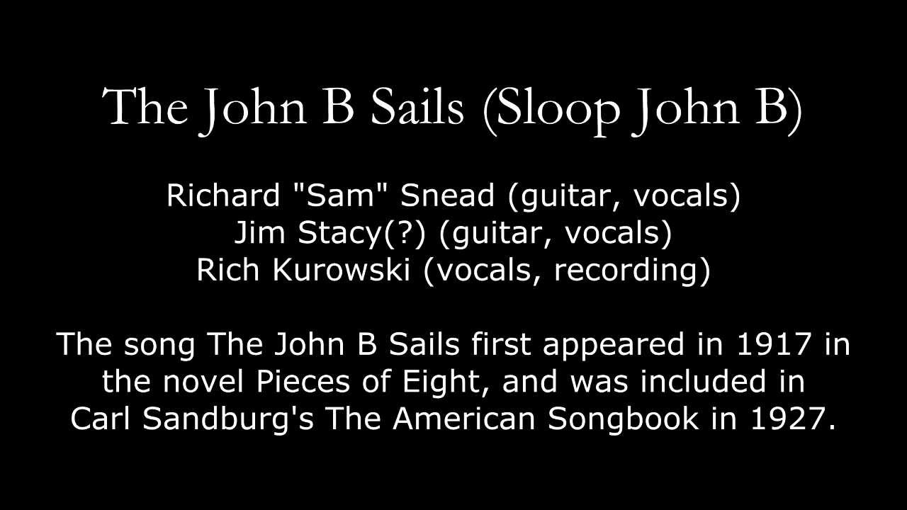 The John B Sails (Sloop John B) - YouTube