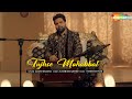 Tujhse Mohabbat | Izhaar-e-Ishq | Jazim Sharma | Nitesh Tiwari | Superhit Ghazal